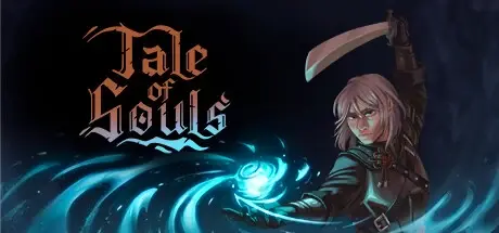 Tale of Souls — Title artwork with a character and blue magical effects.